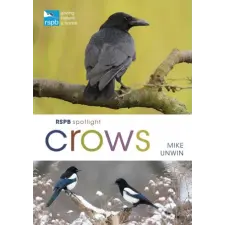 Bloomsbury Publishing RSPB Spotlight Crows | Unwin,Mike egyéb könyv