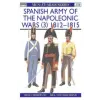 Bloomsbury Publishing Spanish Army of the Napoleonic Wars (3) | René Chartrand