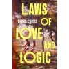 Bloomsbury Publishing (UK) Laws of Love and Logic | Debra Curtis