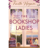 Bloomsbury Publishing (UK) The Bookshop Ladies