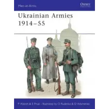 Bloomsbury Publishing Ukrainian Armies 1914-55 | Peter Abbott egyéb könyv