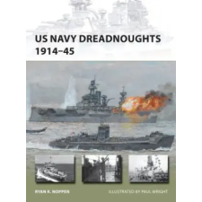 Bloomsbury Publishing US Navy Dreadnoughts 1914-45 | Ryan Noppen egyéb könyv