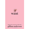 Bloomsbury Publishing Want | Gillian Anderson