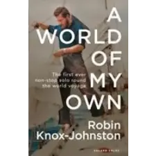 Bloomsbury Publishing World of My Own | Robin Knox-Johnston egyéb könyv