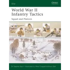 Bloomsbury Publishing World War II Infantry Tactics | Stephen Bull egyéb könyv