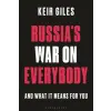Bloomsbury Russia's War on Everybody