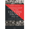 Bloomsbury USA Generalship on the Eastern Front, 1941-45 | FORCZYK ROBERT