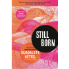 Bloomsbury USA Still Born | Rosalind Harvey