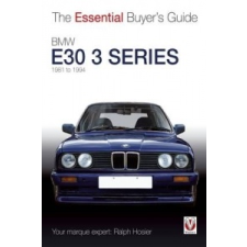  BMW E30 3 Series 1981 to 1994 – Ralph Hosier idegen nyelvű könyv