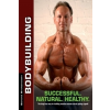  Bodybuilding - Successful. Natural. Healthy. – Berend Breitenstein