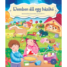 Bogos Katalin - Dombon áll egy házikó irodalom