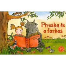 Bogos Katalin - Piroska és a farkas gyermek- és ifjúsági könyv