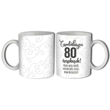  Bögre 300ml, Csodabögre 80 éveseknek B869 bögrék, csészék