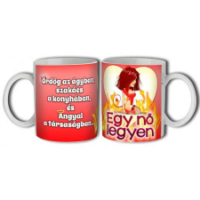  Bögre 300ml, Egy nő legyen... New B300 bögrék, csészék
