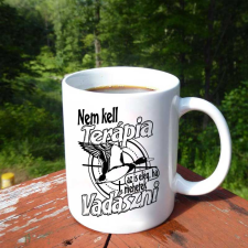 Bögre vadászoknak - Nem kell terápia bögrék, csészék