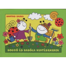  Bogyó és Babóca kertészkedik (új kiadás) gyermek- és ifjúsági könyv