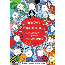  Bogyó és Babóca mondókás kifestő óvodásoknak gyermek- és ifjúsági könyv