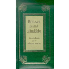 Bölcsek küldték ajándékba regény