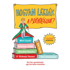 Boldizsár Ildikó - Hogyan látják a pszichológusok? egyéb könyv