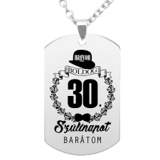 Boldog 30. szülinapot barátom (tetszőleges évszámmal) medál lánccal vagy kulcstartóval nyaklánc