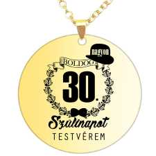 Boldog 30. szülinapot testvérem (tetszőleges évszámmal) kulcstartó több formában és színben kulcstartó