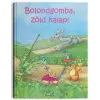  Bolondgomba, zöld kalap!
