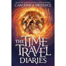 Bonnier Books Ltd Time Travel Diaries – Caroline Lawrence idegen nyelvű könyv