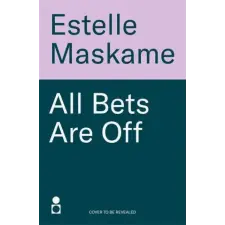 Bonnier Books UK All Bets Are Off | Estelle Maskame idegen nyelvű könyv