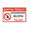  Bontási terület! Idegeneknek belépni tilos! - műanyag, 160*240