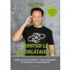  Bontsd le a korlátaidat!