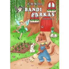 Book Dreams Kft. Bandi farkas történetei 2. gyermek- és ifjúsági könyv