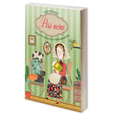 Book Galaxy Könyvkiadó Piri néni - Jókedvű, ​önzetlen, szórakoztató (Piri néni 4.) regény