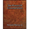 Book Jungle Power Of Concentration (1918) | Theron Q Dumont