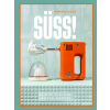 Book Kiadó Kft Süss! - A 80-as, 90-es évek sütislágerei - Bernáth József (kötött áras)