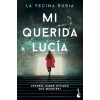 Booket MI QUERIDA LUCÍA – LA VECINA RUBIA