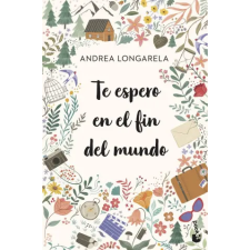 Booket TE ESPERO EN EL FIN DEL MUNDO | ANDREA LONGARELA egyéb könyv