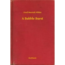 Booklassic A Bubble Burst egyéb e-könyv