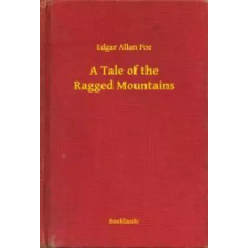 Booklassic A Tale of the Ragged Mountains egyéb e-könyv