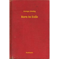 Booklassic Born In Exile egyéb e-könyv