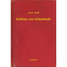 Booklassic Boëtius von Orlamünde egyéb e-könyv