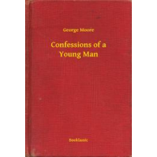 Booklassic Confessions of a Young Man egyéb e-könyv