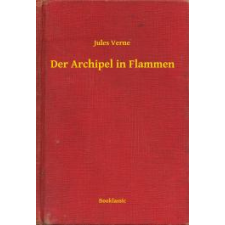 Booklassic Der Archipel in Flammen egyéb e-könyv