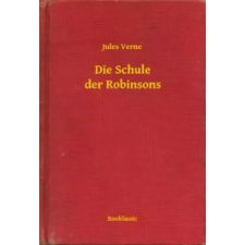 Booklassic Die Schule der Robinsons egyéb e-könyv