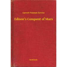 Booklassic Edison's Conquest of Mars egyéb e-könyv