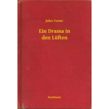 Booklassic Ein Drama in den Lüften egyéb e-könyv