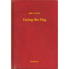 Booklassic Facing the Flag egyéb e-könyv