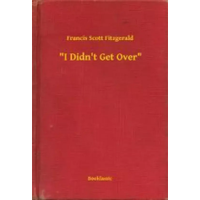 Booklassic "I Didn't Get Over" egyéb e-könyv