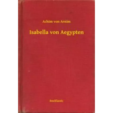 Booklassic Isabella von Aegypten egyéb e-könyv