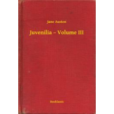 Booklassic Juvenilia – Volume III egyéb e-könyv