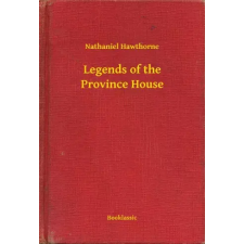 Booklassic Legends of the Province House egyéb e-könyv